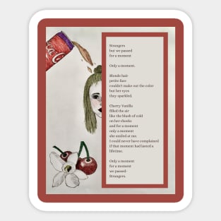 Cherry Vanilla Poetry Art Piece Sticker